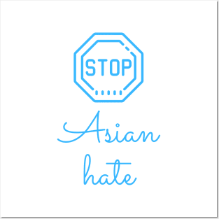 Stop Asian Hate Posters and Art